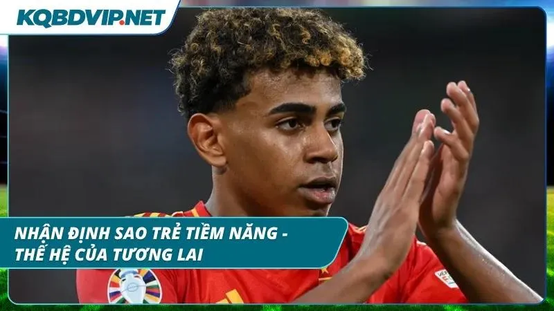 Các tài năng trẻ của thế hệ bóng đá kỷ nguyên mới