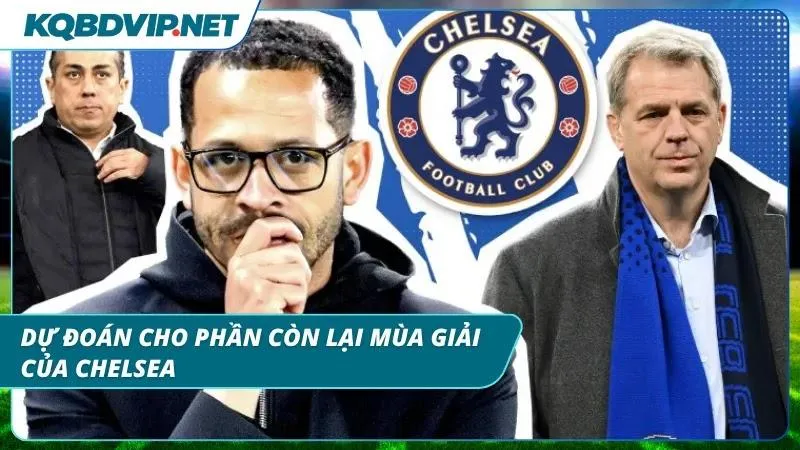 Kết quả sắp tới phụ thuộc lớn việc cải thiện phong độ của Chelsea