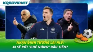 Nhận định tương lai HLV